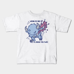 Wrong me once and I'll brake you twice Kids T-Shirt